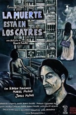 Poster for La Muerte Está en Los Catres 
