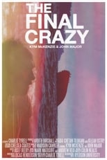 Poster for The Final Crazy
