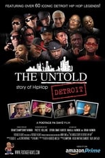 Poster for The Untold Story of Detroit Hip Hop