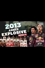 Poster for Rétro F1 2013 : Année explosive 