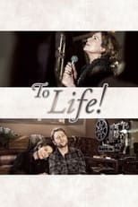 Poster for To Life! 