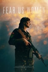 Fear Us Women (2017)