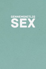 Gennemsnitlig sex poster
