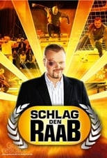 Poster for Schlag den Raab Season 1