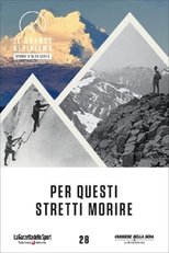 Per Questi Stretti Morire main poster