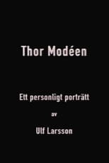 Poster for Thor Modéen - ett personligt porträtt av Ulf Larsson