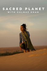 Sacred Planet with Gulnaz Khan