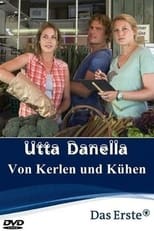 Poster for Utta Danella - Von Kerlen und Kühen