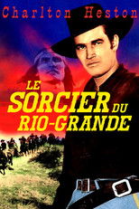 Le sorcier du Rio Grande