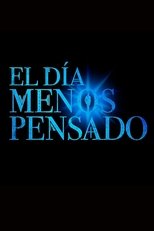 El Día Menos Pensado (1999)