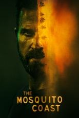 Poster for The Mosquito Coast Season 1