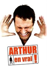 Arthur en vrai ! poster