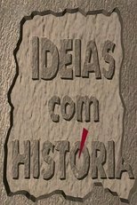 Poster for Ideias com História Season 1