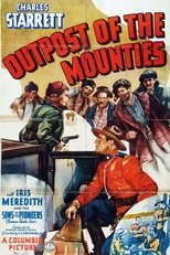 Poster for Outpost of the Mounties 