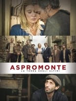 Aspromonte: Land of The Forgotten