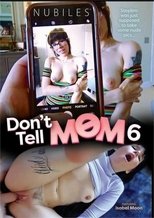 Don’t Tell Mom 6
