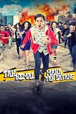 Poster for Tak Kemal Maka Tak Sayang