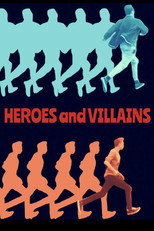 Heroes and Villains poster