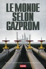 Poster for The World According to Gazprom 