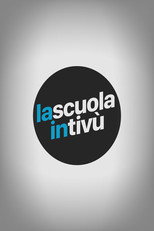 La scuola in tivù poster