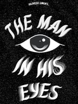 Poster di The Man in His Eyes