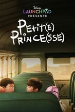 Petit(e) Prince(sse) serie streaming