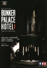 Poster for Bunker Palace Hotel 