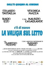 Poster for CI STA ANCORA LA VALIGIA SUL LETTO