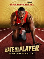 Hate the Player: The Ben Johnson Story poster