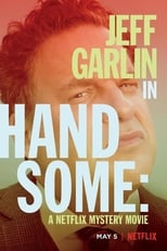 Handsome: A Netflix Mystery Movie poster movie