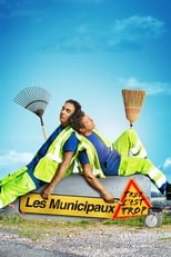 Les municipaux: Trop c'est trop (2019)