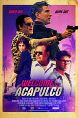 Image Welcome to Acapulco ยินดีต้อนรับสู่ Acapulco (2019)
