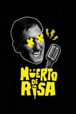 Poster di Muerto de risa