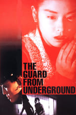 Poster for The Guard from Underground