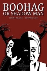 Boo Hag or Shadow Man