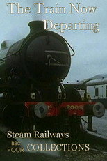 The Train Now Departing poster