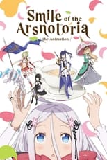 Poster for Smile of the Arsnotoria the Animation