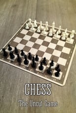 Poster for Chess - The Uncut Game 