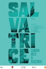 Poster for Salvatrice - Sandra Milo si racconta