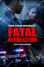 Poster for Fatal Attraction Season 13