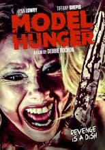 Model Hunger (2016)