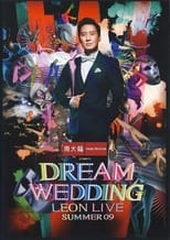 Poster for Dream Wedding Leon Live Summer 09