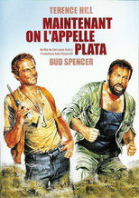 Voir Maintenant on l'appelle Plata streaming VF gratuit 1972