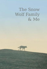 Snow Wolf Family and Me (2014)