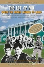 The Lot of Fun: Hollywood’s Fun Factory (2014)