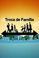 Poster for Troca de Família