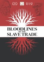 Bloodlines of the Slave Trade Bloodlines of the Slave Trade