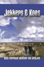 Jekkers & Koos: Het Verhaal achter de Liedjes main poster