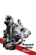 Poster for Pouvoir Oublier 