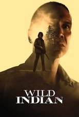 Poster for Wild Indian 